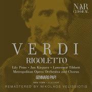 Metropolitan Opera Chorus Rigoletto Act Ii Povero Rigoletto Marullo