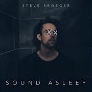 Steve Kroeger Sound Asleep