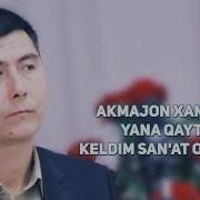 Акмал Хамидов Yana Qaytib Keldim Sanat Olamiga