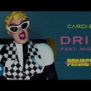 Cardi B Drip Ft Migos