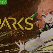 Sparks Takanashi Kiara Official Music Video