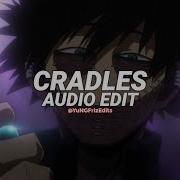 Cradles Audio Edit