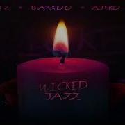 Krizbeatz Ft Darkoo Ajebo Hustlers Wicked Jazz