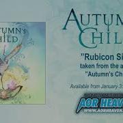 Autumn S Child Rubicon Sign Official Audio