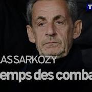 Nicolas Sarkozy Le Temps Des Combats Audio