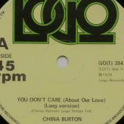 China Burton You Don T Care About Our Love 12 1979