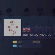 Superstar Bts Outro Luv In Skool O Rul8 2 Hard