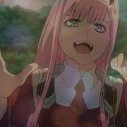 Amv Любимый Во Франксе Darling In The Franxx Так Сильно