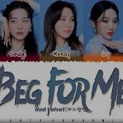 Red Velvet Beg For Me Lyrics