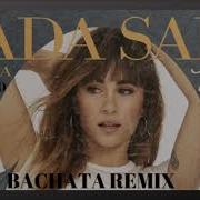 Aitana Nada Sale Mal Bachata Remix Dj Bernardo