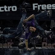 Electro Freestyle Break Dance