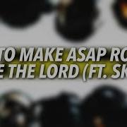 A Ap Rocky Praise The Lord On Iphone Garageband