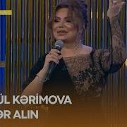 Konul Kerimova Gelin Xeber Alin