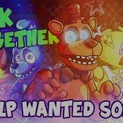 Fnaf Song Back Together