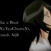 Bleach Life Is Like A Boat Full Cover Teachan