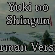 Yuki No Shingun German Version