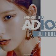 Everglow Adios 8D Audio Use Headphones Annie