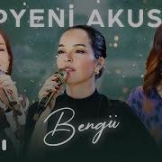 Bengu Akustik Yepyeni