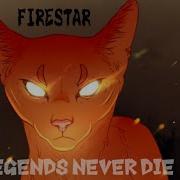 Cats Warriors Klip Legends Never Die