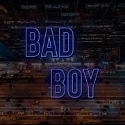 Be My Bad Boy Remix