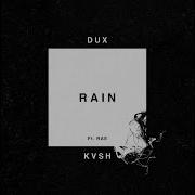 Dux Rain Feat Rae