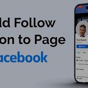 Add Follow Button To Your Facebook Account And Increase Your Follower