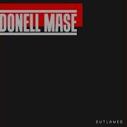 Donell Mase Most Wanted