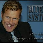 Blue System Style Your Sweet Dreams Dj Enisey Remix Extended Version