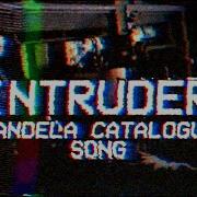 Intruder Song Mandela Catalogue