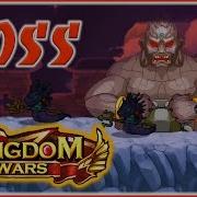 Kingdom Wars Войны Королевства 6 Глава Босс Монах Chapter 6 Monk Let S Play