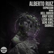 Alberto Ruiz Expressor Hell Driver Remix