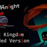 Soul Knight Soundtrack Knight Kingdom Extended