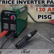 Saldatrice A Inverter 120 Ampere Lidl Parkside Pisg 120 A1 Elettrodo 2019 Recensione 120A 120 A