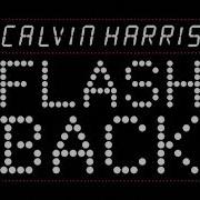 Calvin Harris Flashback Acapella