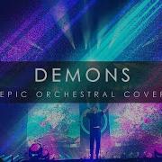 Imagine Dragons Demons Epic Orchestral Cover Kāru Kāru