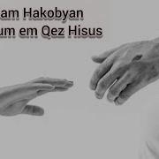 Mariam Hakobyan Es Sirum Em Qez Hisus Я Люблю Тебя Иисус Hisus