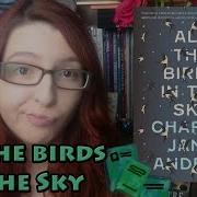 Review All The Birds In The Sky