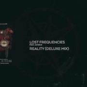 Lost Frequencies Feat Janieck Devy Reality Deluxe Mix