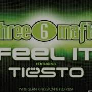 Three 6 Mafia Feat Tiësto Feel It Original Instrumental