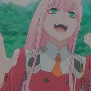 Darling In The Franxx Amv Naughty Or Nice