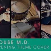 House M D Opening Theme Rock Cover