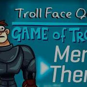 Trollface Quest Game Of Trolls Menu Song