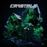 Crystales Slowed