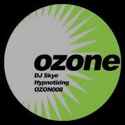 Ozon008 Dj Skye Hypnotizing Systec Remix Ozone Recordings