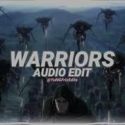 Warriors Edit Audio