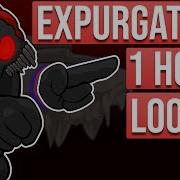 Fnf Expurgation 1 Hour