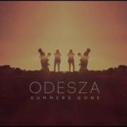 Odesza Summer S Gone Full Album