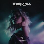 Toly Braun Insomnia