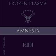 Frozen Plasma Feat Sitd Amnesia