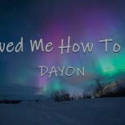 Dayon Show Me How To Heal